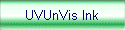 UVUnVis Ink