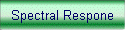 Spectral Respone