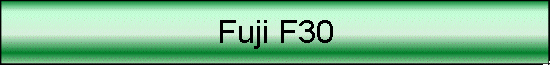 Fuji F30