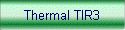 Thermal TIR3
