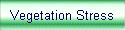 Vegetation Stress