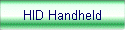 HID Handheld