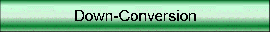 Down-Conversion