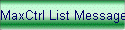 MaxCtrl List Messages