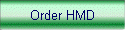 Order HMD