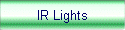 IR Lights